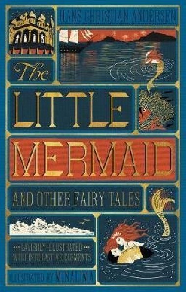 The Little Mermaid and Other Fairy Tales (MinaLima Edition) - Andersen Hans Christian