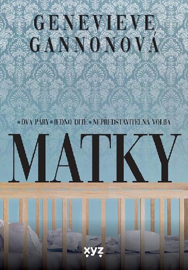Matky - Gannon Genevieve