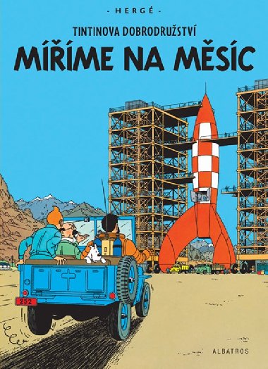 Tintin (16) - Míříme na Měsíc - Hergé