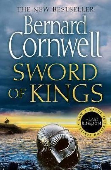 Sword of Kings - Cornwell Bernard