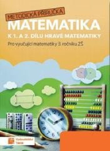 Hravá matematika 3 - metodická příručka - neuveden