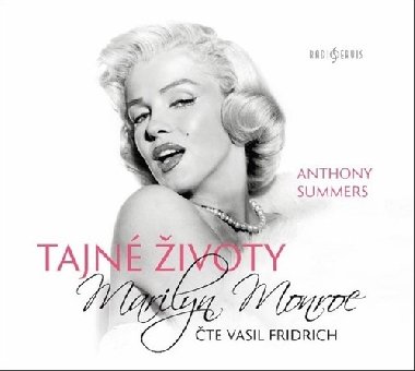 Tajné životy Marilyn Monroe - CDmp3 (Čte Vasil Fridrich) - Anthony Summers; Vasil Fridrich