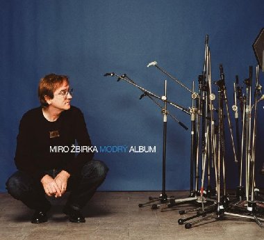 Miro Žbirka: Modrý album (deluxe edice) - 2 CD - Miroslav Žbirka