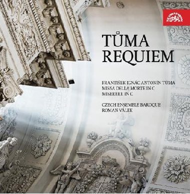 F. I. A. Tůma - Requiem - CD - František Ignác Antonín Tůma