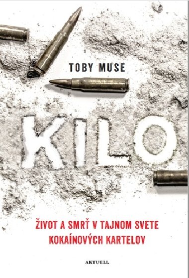 Kilo - Toby Muse