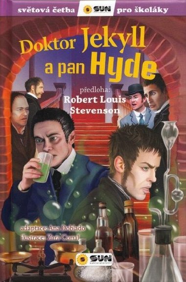 Doktor Jekyll a pan Hyde - Světová četba pro školáky - Robert Louis Stevenson