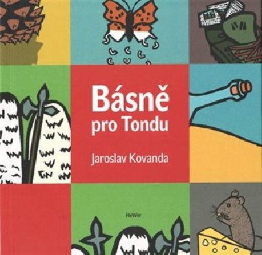 Básně pro Tondu - Jaroslav Kovanda