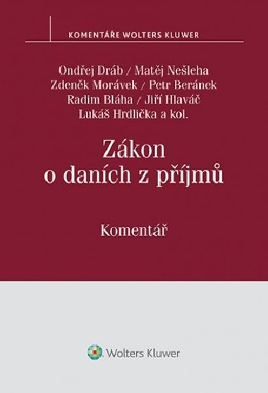 Zákon o daních z příjmů - Ondřej Dráb; Matěj Nešleha; Zdeněk Morávek