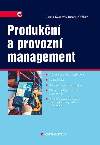 Produkční a provozní management - Jaromír Veber; Lenka Švecová