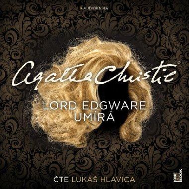 Lord Edgware umírá - CDmp3 (Čte Lukáš Hlavica) - Christie Agatha