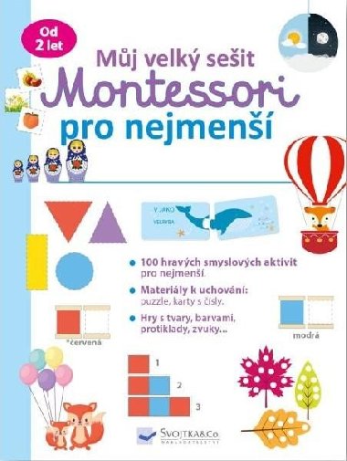Můj velký sešit Montessori pro nejmenší - Svojtka