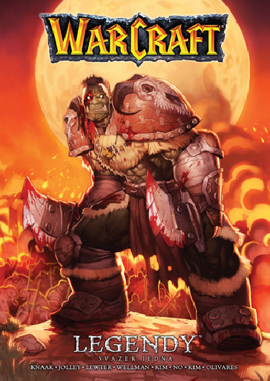 Warcraft - Legendy 1 - Richard A. Knaak; Troy Lewter; Mike Wellman