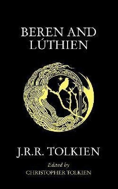 Beren and Luthien - Tolkien J. R. R.
