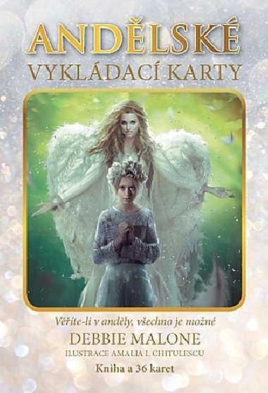 Andělské vykládací karty - Věříte-li v anděly, všechno je možné - kniha a 36 karet - Debbie Malone