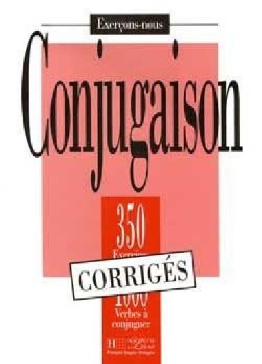 350 Exercices de conjugaison Corrigés - kolektiv autorů