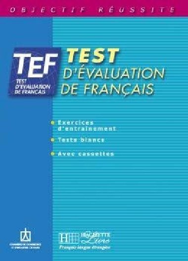 TEF Test d´évaluation Livre d´entrainement - kolektiv autorů