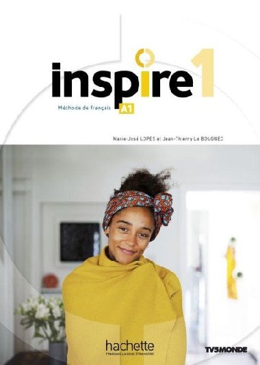 Inspire 1 (A1) Livre de l´éleve + audio/vidéo + Parcours digital - Lopes Marie-José