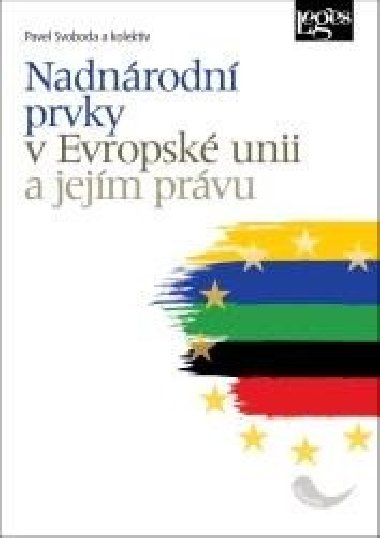 Nadnárodní prvky v Evropské unii a jejím právu - Pavel Svoboda