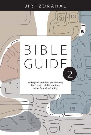 Bible Guide 2 - Zdráhal Jiří