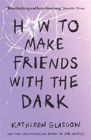 How to Make Friends with the Dark - Glasgow Kathleen