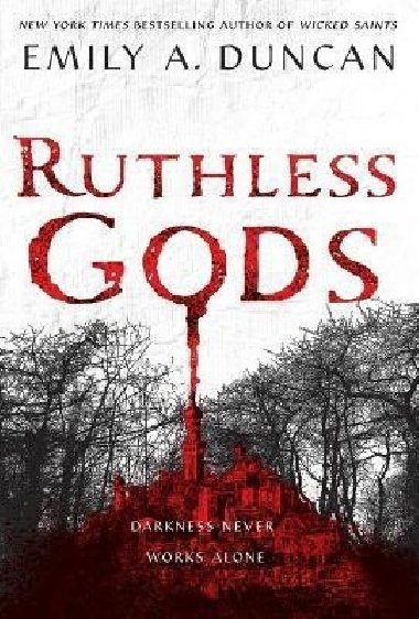 Ruthless Gods - Duncan Emily A.