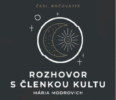 Rozhovor s členkou kultu - CDmp3 - Mária Modrovich