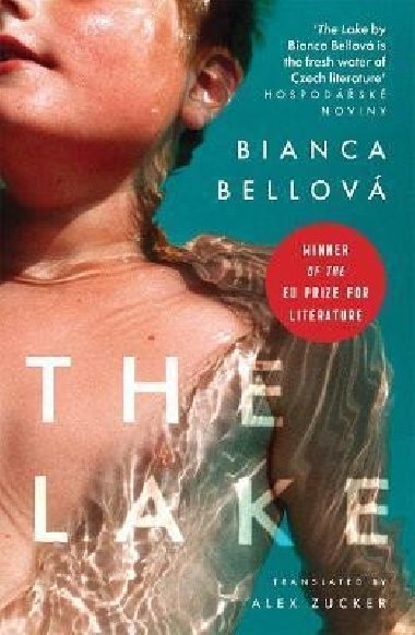 The Lake - Bellová Bianca