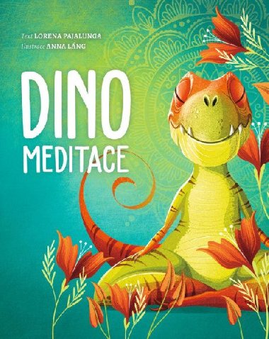 Dino meditace - Anna Láng