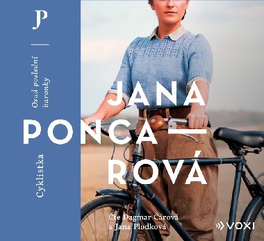 Cyklistka (audiokniha na CD) - Jana Poncarová, Jana Plodková, Dagmar Čárová