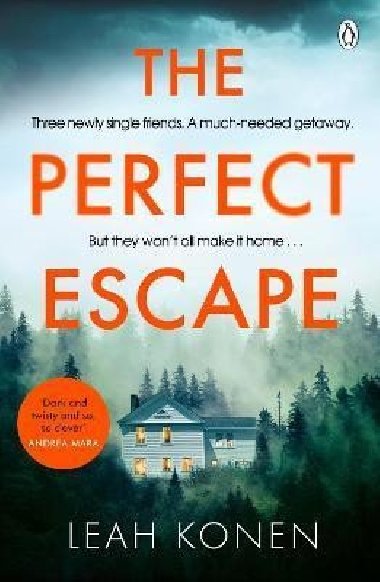 The Perfect Escape - Konenová Leah