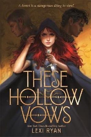 These Hollow Vows - Ryanová Lexi