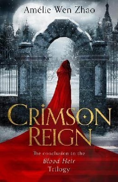 Crimson Reign - Wen Zhao Amélie