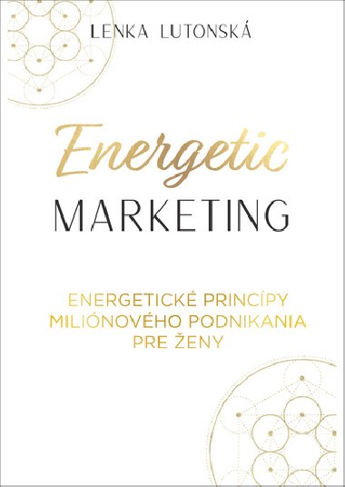 Energetic marketing - Lenka Lutonská