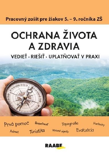Ochrana života a zdravia PZ pre 5 - 9. ročník ZŠ - Katarína Dutková