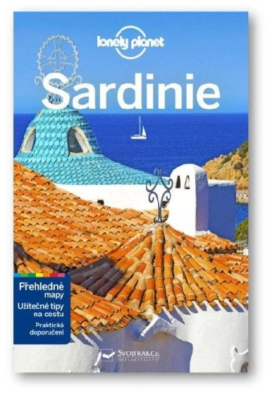 Sardinie - Lonely Planet - Přehledné mapy, Užitečné tipy na cestu, Praktická doporučení - Lonely Planet
