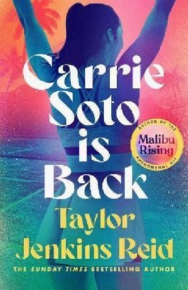 Carrie Soto Is Back - Jenkins Reidová Taylor