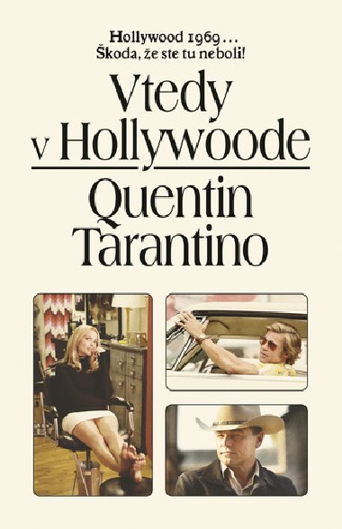 Vtedy v Hollywoode - Quentin Tarantino