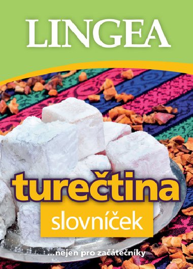 Turečtina slovníček ... nejen pro začátečníky - Lingea