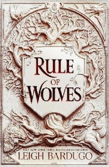 Rule of Wolves (King of Scars 2) - Leigh Bardugo