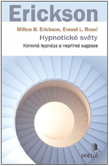 Hypnotické světy - Milton H. Erickson; Ernest L. Rossi