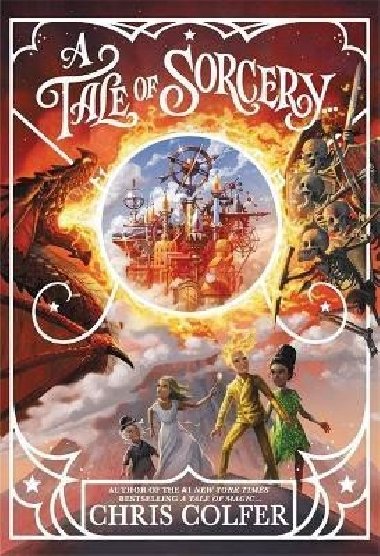 A Tale of Magic: A Tale of Sorcery - Colfer Chris