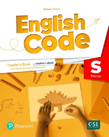 English Code Starter Teacher´ s Book with Online Access Code - Bryant Melissa