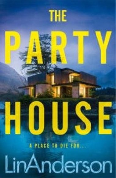 The Party House - Anderson Lin