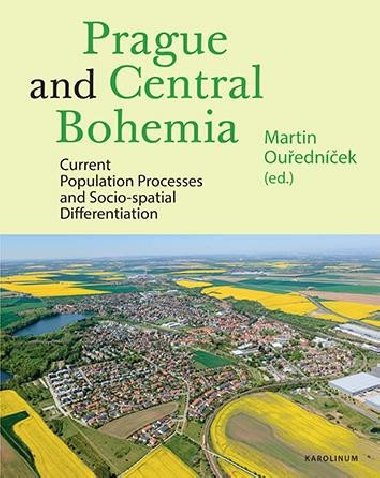 Prague and Central Bohemia - Martin Ouředníček