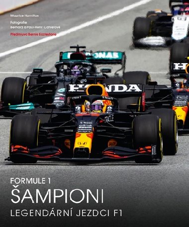 Formule 1: Šampioni - Maurice Hamilton; Bernard Cahler; Paul-Henri Cahler