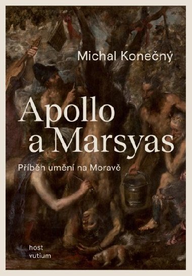 Apollo a Marsyas - Michal Konečný