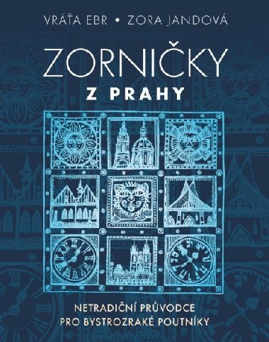 Zorničky z Prahy - Ebr Vráťa
