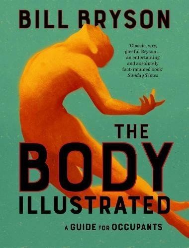 The Body Illustrated: A Guide for Occupants - Stewart Paul, Bryson Bill