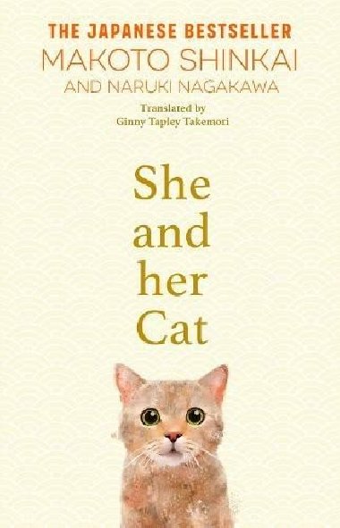 She and her Cat: for fans of Travelling Cat Chronicles and Convenience Store Woman - Šinkai Makoto