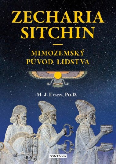 Zecharia Sitchin - Mimozemský původ lidstva - Evans M. J.